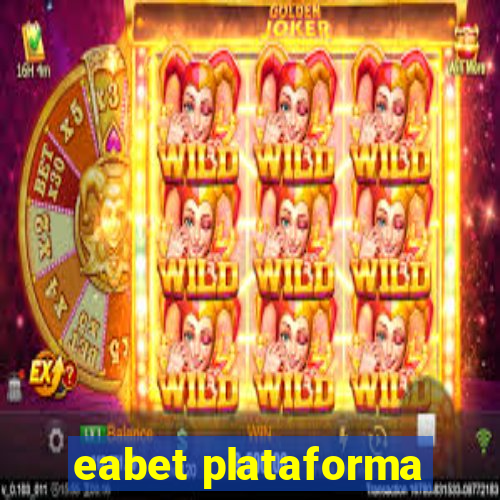 eabet plataforma